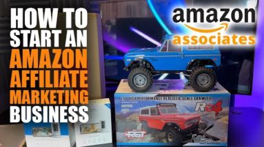 How To Start An Amazon Affiliate Marketing Business (The BEST Online Business)