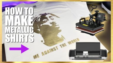 How To Make Gold Shirts With A Heat Press & Cricut / Vinyl Cutter - How To Start A T-Shirt Business