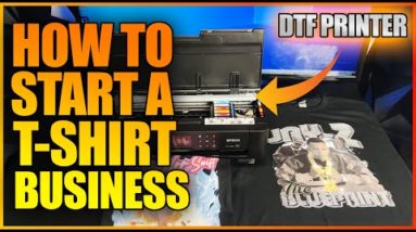 How To Start A T-Shirt Business With A DTF Printer (How To Make YOUR OWN DTF Printer)