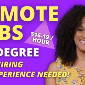 Remote Jobs NO EXPERIENCE No Degree Needed! $19/hr HIRING NOW - Work From Home Jobs