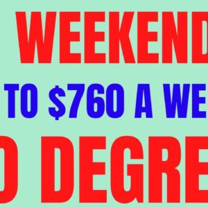 No Weekends | Up to $760 A Week  | No Degree | Best Work From Home Job | Remote Jobs 2022