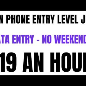 Non Phone Entry Level | Data Entry - No Weekends | $19 An Hour | Best Non Phone Work From Home Job