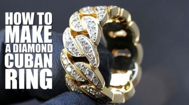 How To Make A Miami Cuban Gold Diamond Ring (How To Make Jewelry)