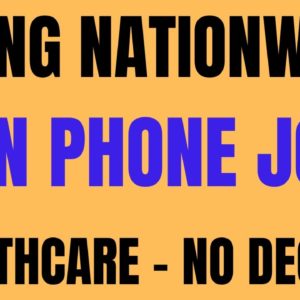 Hiring Nationwide | Non Phone Job | Healthcare - No Degree | Best Work From Home Job | Remote Jobs