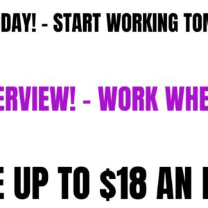 Apply Today Start Work Tomorrow| No Interview -Work Whenever | Up To $18 An Hour |Work From Home Job