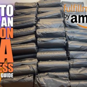 How To Start An Amazon FBA Business (The ULTIMATE Step By Step Guide For Beginners)