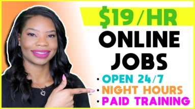 💰 $19 Hourly High-Pay Work-From-Home Job! (Company is open 24/7) | APPLY ASAP!!!