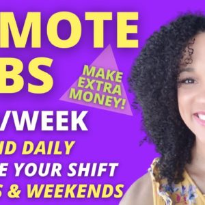 * QUICK MONEY* MAKE EXTRA MONEY ONLINE FAST! Night and Weekend Shifts | Remote Work From Home Jobs