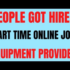 People Got Hired! | Part Time Online Job | Equipment Provided | Best Work From Home Job | Remote Job