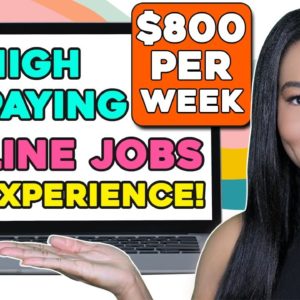 5 High Paying Work From Home Jobs No Experience Needed (2022)