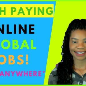 6 High Paying International Jobs 2020! | Online, Work At Home, Remote Jobs