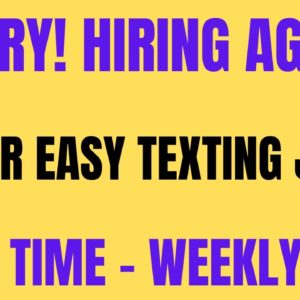 Hurry Up! Hiring Again | Easy Non Phone Texting Job | Weekly Pay | Best Non Phone Work From Home Job