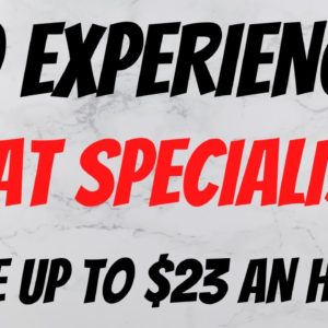 No Experience | Chat Specialist | Make Up To $23 An Hour | Work From Home Job |Online Job Hiring Now