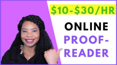 Make $10-$30 per hour Proofreading/Editing Online! | Online, Remote Work-At-Home Jobs September 2019