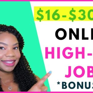 Earn $16-$30 per hour High-Paying Online Jobs! | Online, Remote Work-At-Home Jobs September 2019