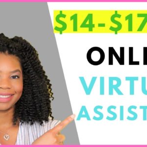 $14-$17 Online Virtual Assistant Jobs | Online, Remote Work-At-Home Jobs August 2019