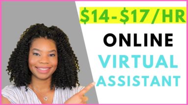 $14-$17 Online Virtual Assistant Jobs | Online, Remote Work-At-Home Jobs August 2019