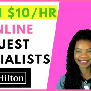 Hilton Hotels is Hiring Online Guest Specialists! | Online, Remote Work From Home Jobs February 2019