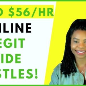 Legit Work-At-Home Side Hustles | Up to $56 Hourly! | Online, Remote Work From Home Jobs 2019