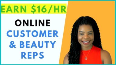 Now Hiring Online Customer & Beauty Ambassadors | Online, Remote Work From Home Jobs February 2019