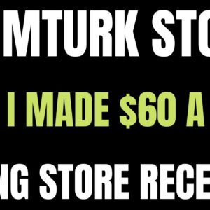 My MTurk Story |  Non Phone  | How I made $60 A Day | Keying Store Receipts | Work From Home Job