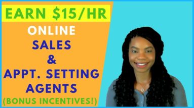 Now Hiring Sales Agents & Appointment Setters! Online, Remote Work From Home Jobs | January 2019