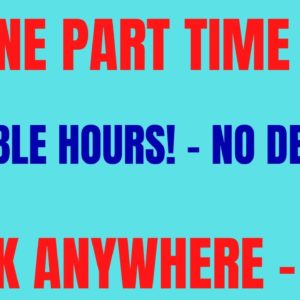 Online Part Time Job | Flexible Hours! - No Degree! | Work Anywhere USA | Best Work From Home Jobs