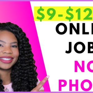 No-Phone Work-From-Home Jobs. Easy. Entry Level | Online, Remote Work-At-Home Jobs October 2019