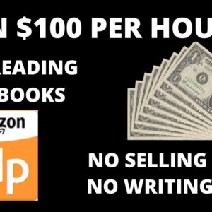 Website Paying $100 Per Hour For Reading Amazon KDP Books-Make Money Online 2022-Earn Passive Income