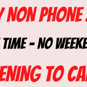 Easy Non Phone  Work From Home Job | Part Time - No Weekends | Listening To Calls | Remote Jobs 2022