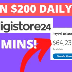 Earn $200/Day in 5 Minutes | Digistore24 Tutorial for Beginners (Digistore24 Affiliate Marketing)