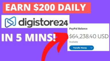 Earn $200/Day in 5 Minutes | Digistore24 Tutorial for Beginners (Digistore24 Affiliate Marketing)