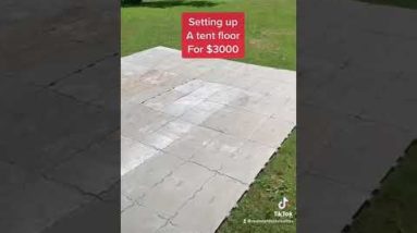 $3000 for a Tent Floor