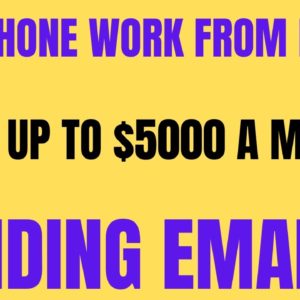 Non Phone | Make Up To $5000 A Month | Sending Emails |  Non Phone Work From Home Job 2022