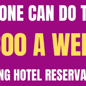 Anyone Can Do This | Booking Hotel Reservations | $800 A Week | No Degree Work From Home Job Hiring