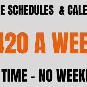 Manage Schedules & Calendars | $420 A Week | Part Time - No Weekends | Best Work From Home Job