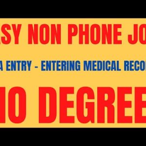 Easy Non Phone Work From Home Job  | Entering Medical Records Into The Computer System | No Degree