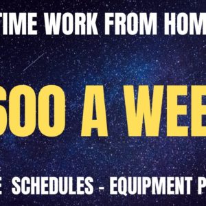 Part Time Work From Home Job | $600 A Week | Flexible Hours - Equipment Provided Work From Home Job