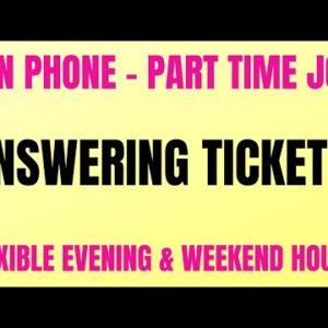 Non Phone - Part Time Work From Home Job | Answering Tickets | Flexible Evening & Weekend Hours