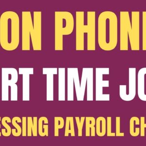 Non Phone | Part Time Hours | Processing Payroll Checks | Best Non Phone Work From Home Jobs Hiring