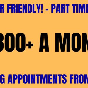 Beginner Friendly - Part Time Work From Home Job | $1300+ A Month | Setting Appointments From Home