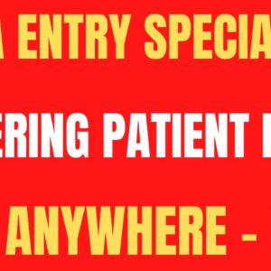 Data Entry Specialist | Entering Patient Info | Live Anywhere - USA | Non Phone Work From Home Job