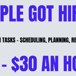 People Got Hired | Admin Task- Scheduling, Researching | Up To $30 An Hour Work From Home Job Hiring