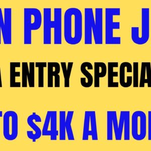 Non Phone | Data Entry Specialist | Up To $4k A Month | No Phone Work From Home Job | Online Job