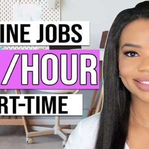 6 Part-Time Online Jobs You'll Actually Enjoy Doing! Make $420 Per Week! | Work From Home Jobs 2022