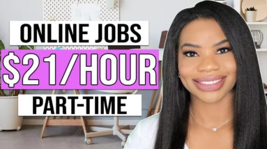 6 Part-Time Online Jobs You'll Actually Enjoy Doing! Make $420 Per Week! | Work From Home Jobs 2022