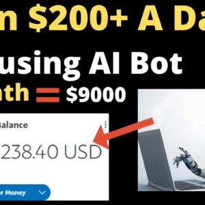 Fastest Way To Make $200+ /Day Using AI Bot | Make Money Online For Beginners | Earn Passive Income