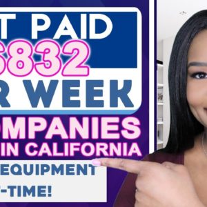 $832 PER WEEK ONLINE JOBS! 4 WORK FROM HOME JOBS HIRING IN CALIFORNIA! | WORK FROM HOME JOBS 2022