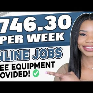 $746.30 PER WEEK ONLINE JOBS! FREE EQUIPMENT! HEALTHCARE PATIENT SERVICES! WORK FROM HOME JOBS 2022