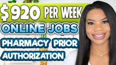 $920 PER WEEK ONLINE JOBS! GET PAID TO REVIEW MEDICATION REQUESTS! | WORK FROM HOME JOBS 2022